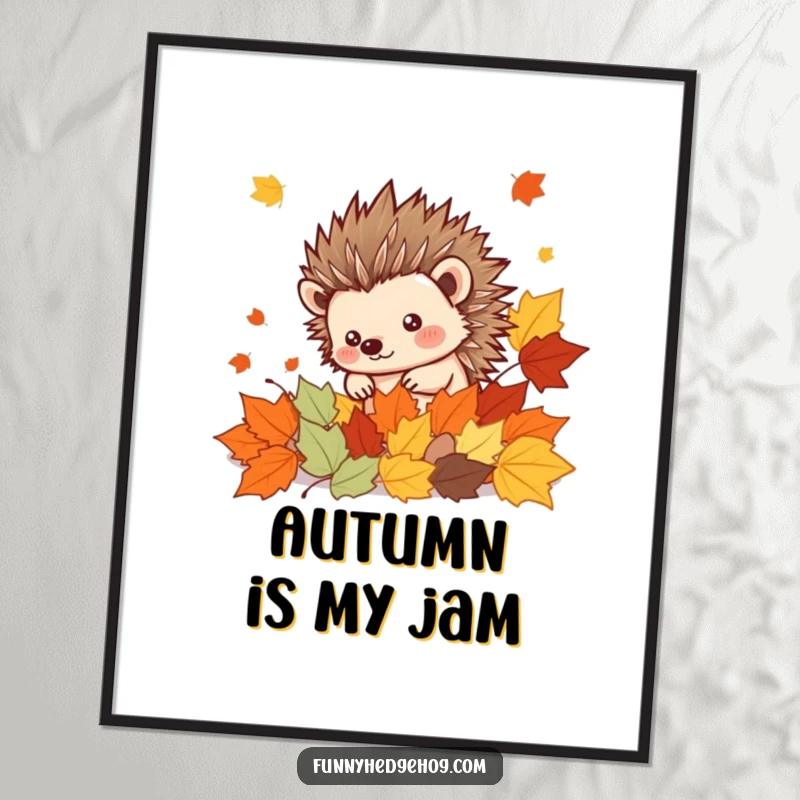 Funny Hedgehog Poster: A spiky kawaii hedgehog peeking out from a delightful pile of bright autumn leaves, creating cheerful wall art.