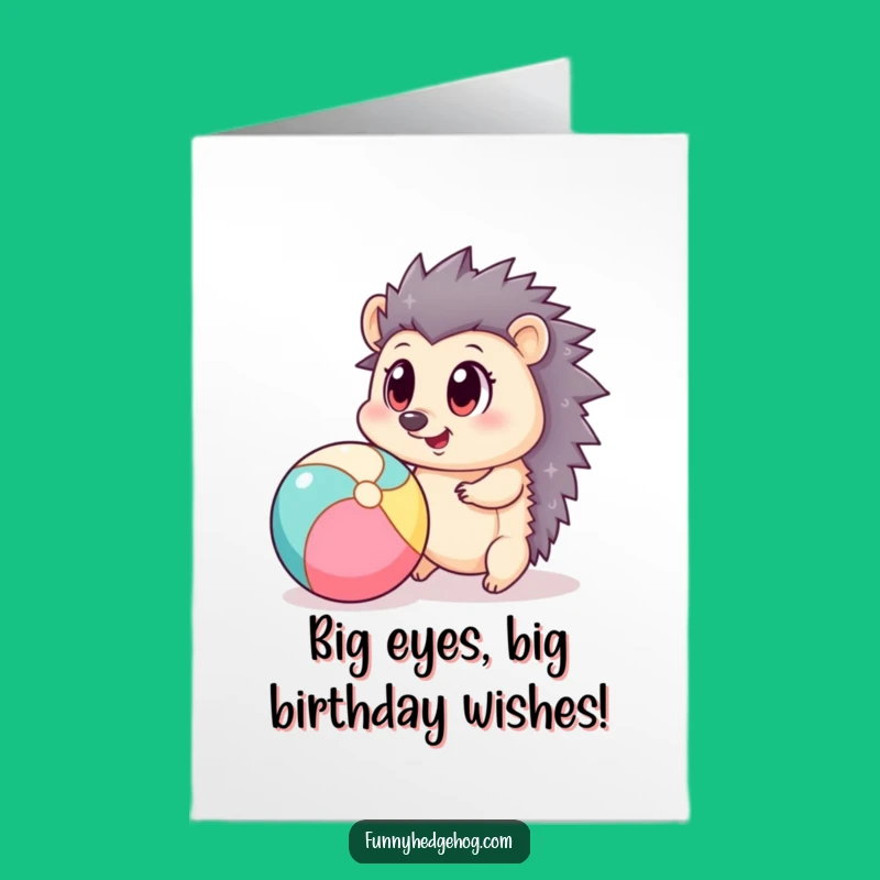 Funny Free Printable Birthday Card: Beach Ball Hedgehog Fun - Downloadable Gift!