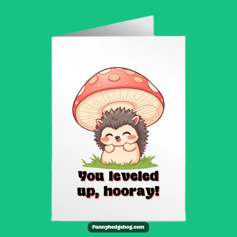 Free Printable Congrats Card: Shy Hedgehog's Mushroom Moment - Humorous Downloadable Greeting