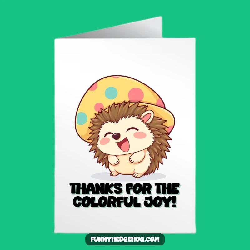 Free Printable Thank You Card: Giggle Hat Hedgehog Thanks - Funny Downloadable!